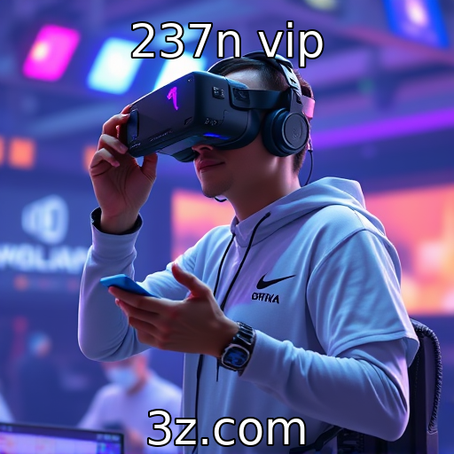 237n vip | Novas tendências em jogos de realidade virtual